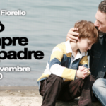 Fiction: "Sarò sempre tuo padre": il 29 e 30 Novembre su RaiUno la miniserie con Beppe Fiorello e Ana Caterina Morariu