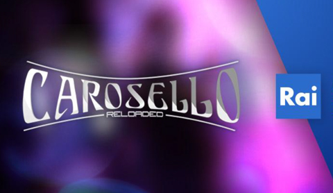 Carosello reloaded, dal 6 maggio in prima serata su Rai1