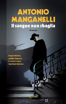 "Il sangue non sbaglia mai", il romanzo postumo di Antonio Manganelli sarà un tv movie per Mediaset