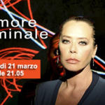 Amore criminale, puntata del 21 marzo 2014 dedicata a Vanessa Scialfa