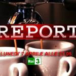 Report, riparte lunedi 7 aprile 2014 con un'inchiesta sul caffè