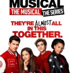 D23: il primo poster ufficiale di High School Musical: The Musical: The Series