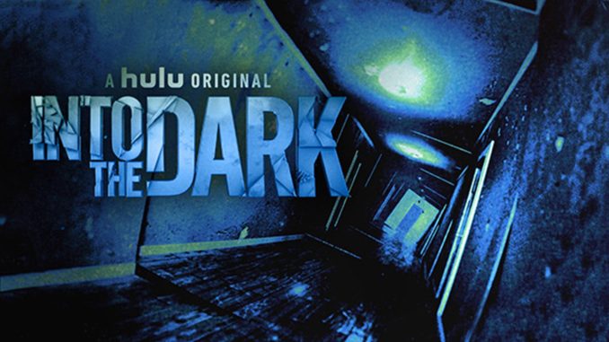 Into the Dark: Hulu rinnova la serie horror per una seconda stagione