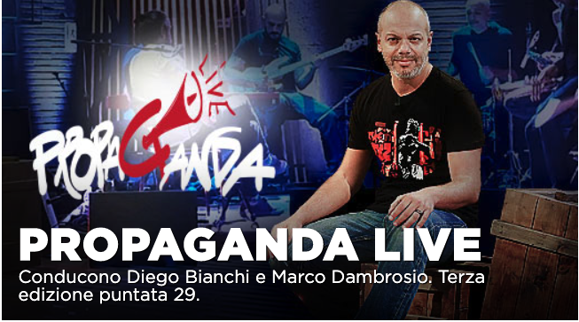 Propaganda Live La7