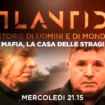 Atlantide - Mafia la casa delle stragi La7