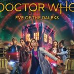 Doctor Who: Eve of the Daleks – un trailer “particolare” per il nuovo special