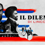 “Il dilemma di Lincoln”, la nuova docuserie per Apple TV+: il trailer