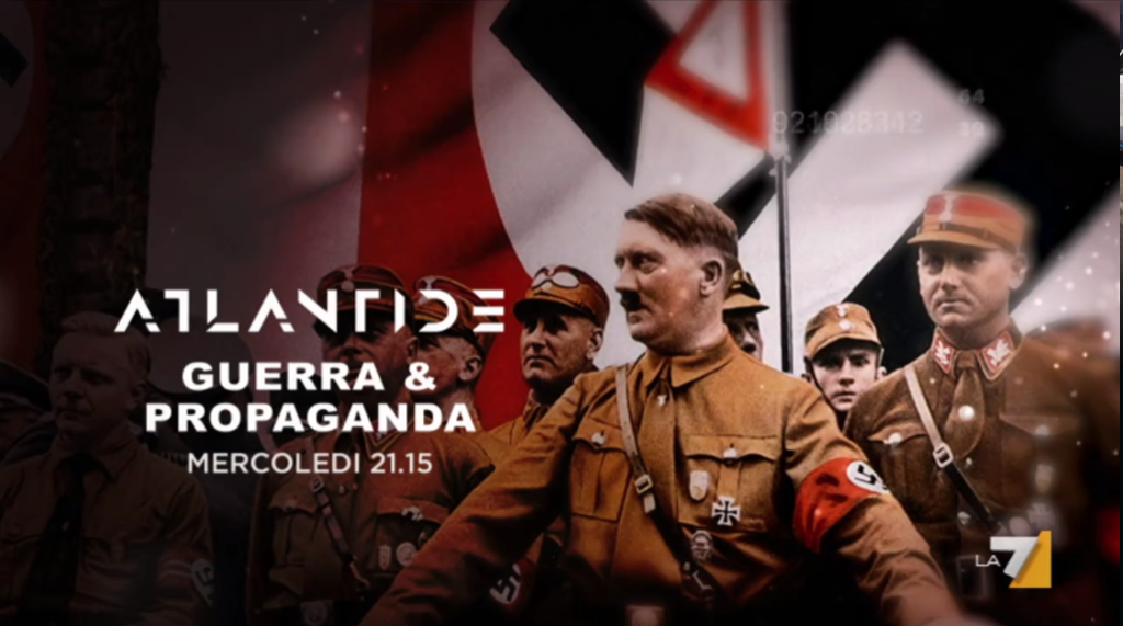“Guerra&Propaganda”, approfondimento e 3 documentari con Atlantide su La7