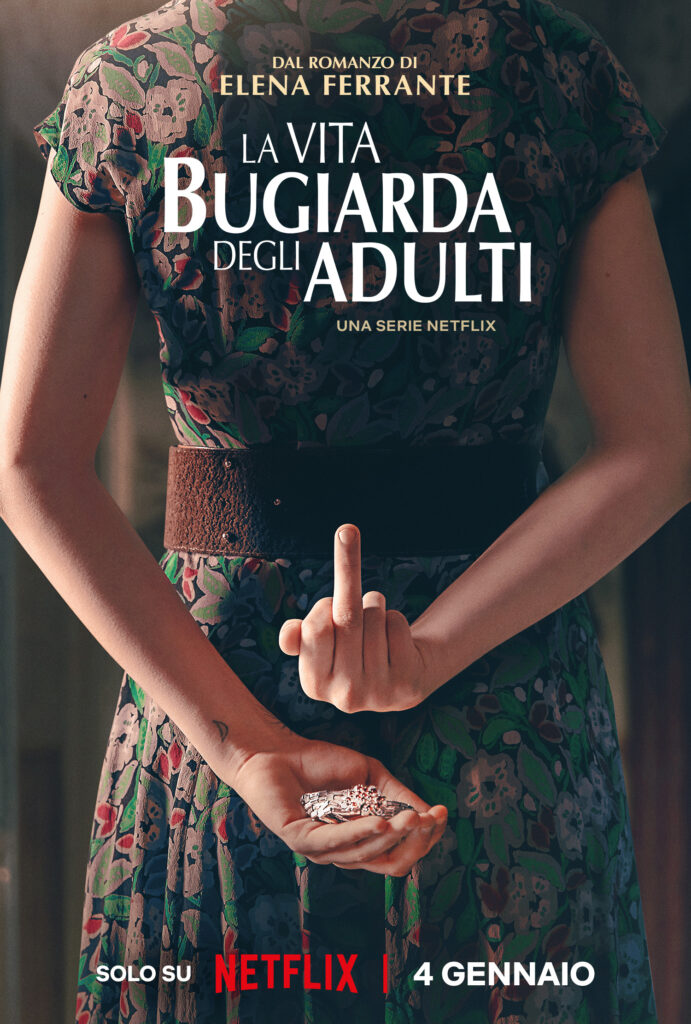 La vita bugiarda degli adulti, a gennaio 2023 su Netflix la nuova serie dal romanzo di Elena Ferrante