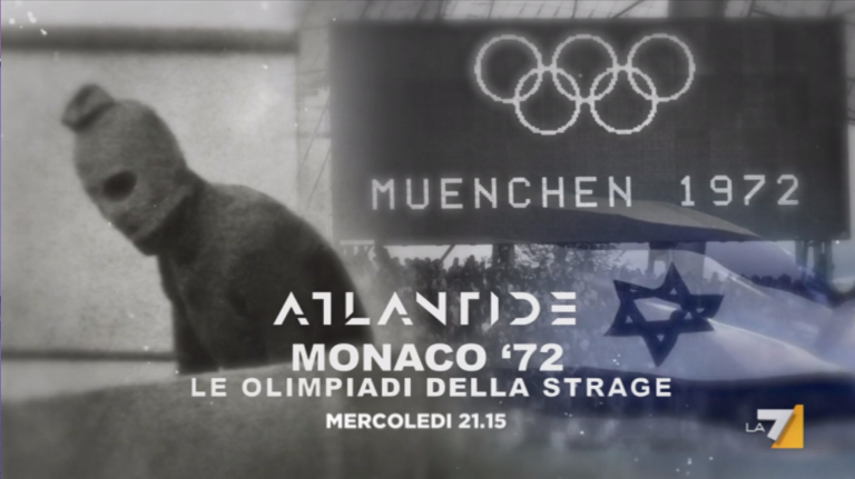 Monaco 72 le Olimpiadi del terrore raccontate da Atlantide su La7