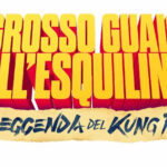 Grosso guaio all’Esquilino: La leggenda del Kung Fu, Lillo Petrolo nel nuovo film Prime Video original
