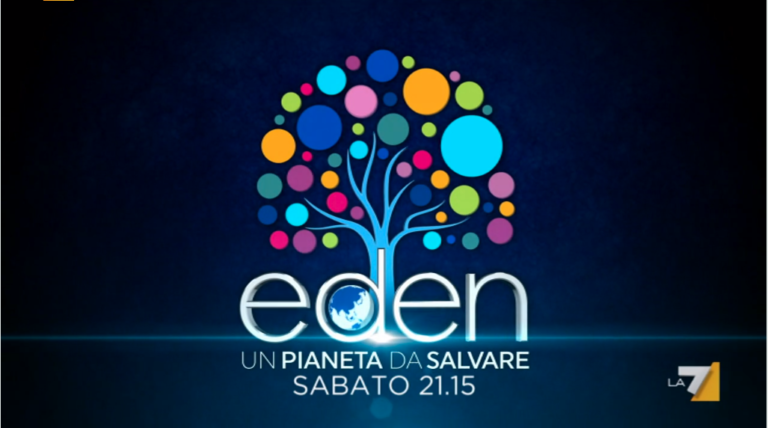 Eden – un pianeta da salvare tra i panorami della Croazia e le terme in Piemonte su La7