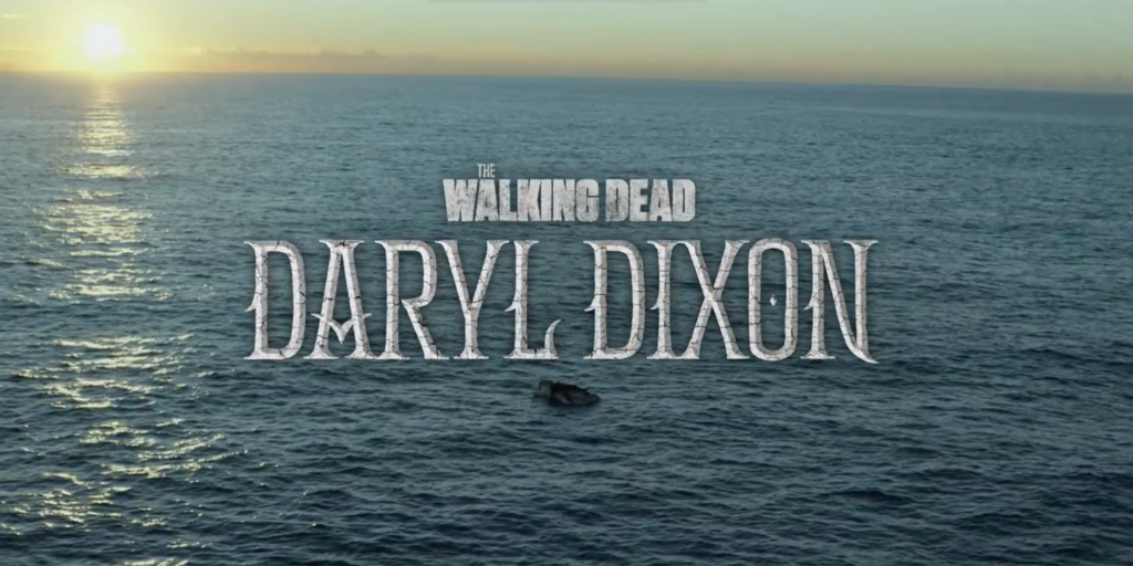 The Walking Dead: Daryl Dixon – il primo teaser trailer