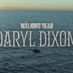 The Walking Dead: Daryl Dixon – il primo teaser trailer
