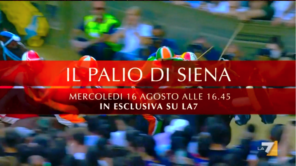 Palio di Siena, la nuova edizione il 16 agosto in esclusiva su La7