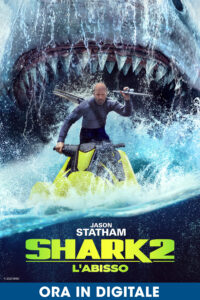 “Shark 2 – L’abisso”, il film con Jason Statham disponibile a noleggio su tutte le piattaforme streaming